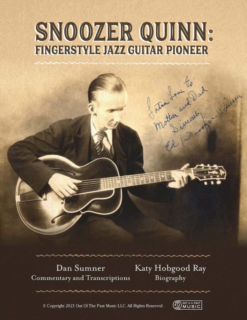 Snoozer Quinn: Fingerstyle Jazz Guitar Pioneer now available